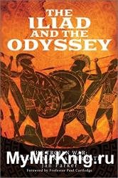 The Iliad and the Odyssey: The Trojan War: Tragedy and Aftermath