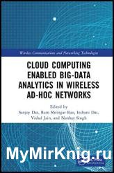 Cloud Computing Enabled Big-Data Analytics in Wireless Ad-hoc Networks
