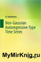 Non-Gaussian Autoregressive-Type Time Series