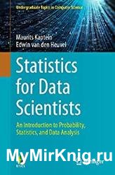 Statistics for Data Scientists: An Introduction to Probability, Statistics, and Data Analysis