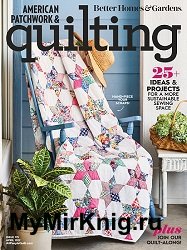 American Patchwork & Quilting №175 2022