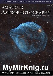 Amateur Astrophotography – Issue 99 2022