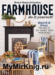 Better Homes & Gardens - Farmhouse Do It Yourself 2022