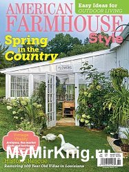 American Farmhouse Style - April/May 2022