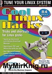 Linux Magazine USA Special – Cool Linux Hacks 2022