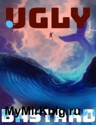 Ugly Bastard: Пробуждение