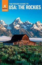 The Rough Guide to The USA: The Rockies