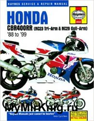 H3552 Haynes Honda CBR400RR Fours 1988-1999 Motorcycle Repair Manual