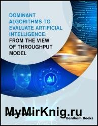 Dominant Algorithms to Evaluate Artificial Intelligence: From the view of Throughput Model