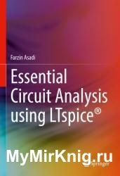 Essential Circuit Analysis using LTspice