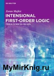 Intensional First-Order Logic: From AI to New SQL Big Data