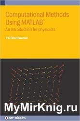 Computational Methods Using MATLAB: An introduction for physicists