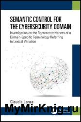 Semantic Control for the Cybersecurity Domain