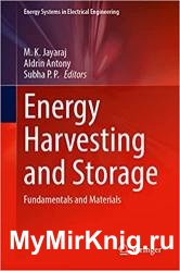 Energy Harvesting and Storage: Fundamentals and Materials