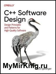 C++ Software Design: Design Principles and Patterns for High-Quality Software (Final)