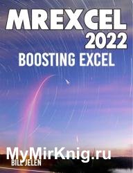 MrExcel 2022: Boosting Excel, 6th Edition