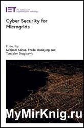 Cyber Security for Microgrids