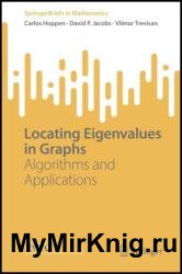 Locating Eigenvalues in Graphs: Algorithms and Applications