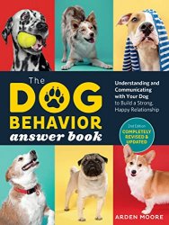 The Dog Behavior Answer Book, 2nd Edition