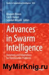 Advances in Swarm Intelligence: Variations and Adaptations for Optimization Problems