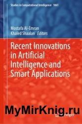 Recent Innovations in Artificial Intelligence and Smart Applications