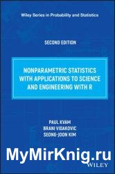 Nonparametric Statistics with Applications to Science and Engineering with R, 2nd Edition