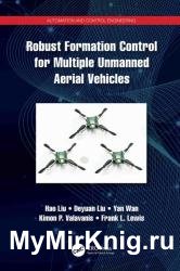 Robust Formation Control for Multiple Unmanned Aerial Vehicles