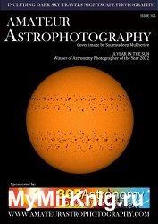 Amateur Astrophotography - Issue 105 2022