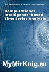 Computational Intelligence-based Time Series Analysis