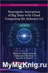 Synergistic Interaction of Big Data with Cloud Computing for Industry 4.0