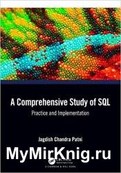 A Comprehensive Study of SQL: Practice and Implementation