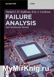 Failure Analysis: High Technology Devices