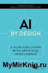 AI by Design: A Plan for Living with Artificial Intelligence