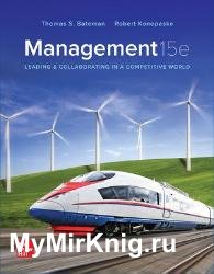 Management: Leading & Collaborating in the Competitive World, 15th Edition