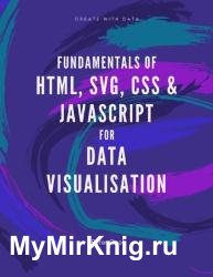 Fundamentals of HTML, SVG, CSS and JavaScript for Data Visualisation