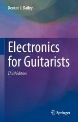 Electronics for Guitarists 3rd Edition
