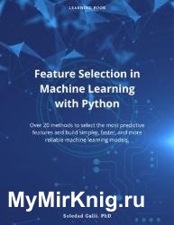 Feature Selection in Machine Learning with Python : Over 20 methods to select the most predictive features