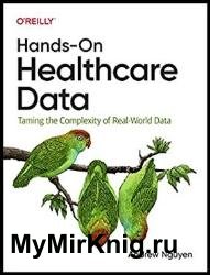 Hands-On Healthcare Data: Taming the Complexity of Real-World Data (Final)