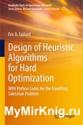 Design of Heuristic Algorithms for Hard Optimization: With Python Codes for the Travelling Salesman Problem