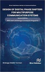 Design of Digital Phase Shifters for Multipurpose Communication Systems: with MATLAB Design and Analysis Programs, 2nd Edition