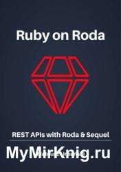 Ruby on Roda : REST APIs with Roda & Sequel