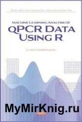 Machine Learning Analysis of QPCR Data Using R