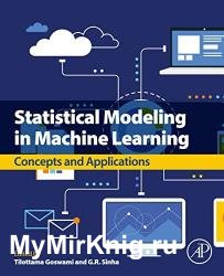 Statistical Modeling in Machine Learning: Concepts and Applications
