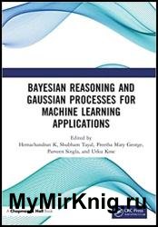 Bayesian Reasoning and Gaussian Processes for Machine Learning Applications