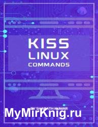 KISS Linux Commands : Keep it Short and Simple Series