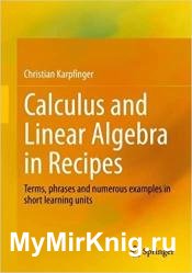 Calculus and Linear Algebra in Recipes