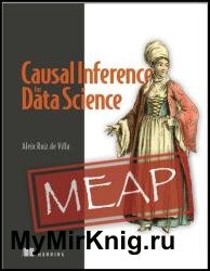 Causal Inference for Data Science (MEAP)