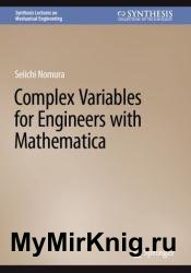 Complex Variables for Engineers with Mathematica