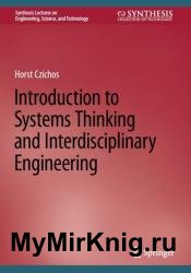 Introduction to Systems Thinking and Interdisciplinary Engineering