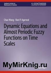 Dynamic Equations and Almost Periodic Fuzzy Functions on Time Scales